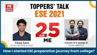 ESE/IES 2021 | Toppers' Talk | Mechanical Engineering | Vikalp Saini | AIR - 25 | MADE EASY Student