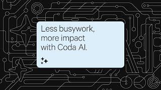 Introducing Coda AI: Your new favorite work assistant