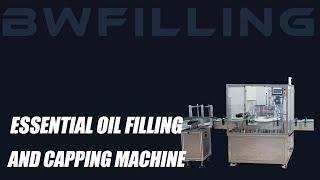 Best Essential Oil Filling And Capping Machine of 2024 Chinese Manufacture.Bwfilling