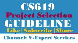 CS619-Final Project Selection Guideline | 2020