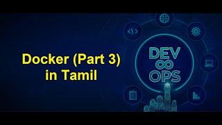 DevOps - Docker (Part 3) in Tamil | Greens Technologys