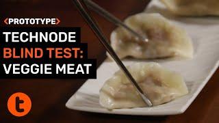 TechNode blind tasting: plant-based meat