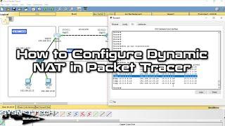 How to Configure Dynamic NAT on Cisco Router in Cisco Packet Tracer | SYSNETTECH Solutions