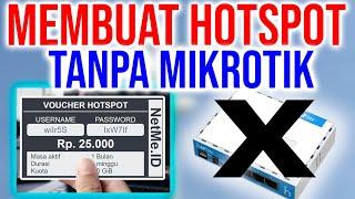 CARA MEMBUAT HOTSPOT TANPA MIKROTIK | MUDAH BANGET