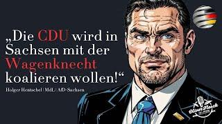 Hentschel warnt: „CDU will mit der BSW koalieren, deshalb: nur die AfD!“