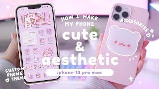 how I make my iphone 13 pro max cute & aesthetic  | iOS 15, custom phone theme & accessories 