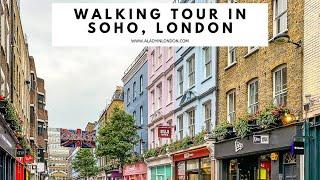 SOHO LONDON WALKING TOUR | Carnaby Street | Soho Square | Dean Street | Greek Street | Golden Square