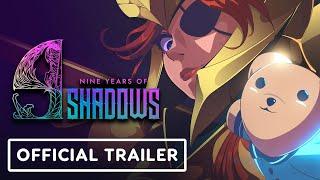 9 Years of Shadows - Official Story Trailer | gamescom 2022