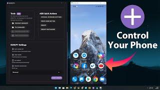 SCRCPY Plus — Best Tool to Control your Phone from PC
