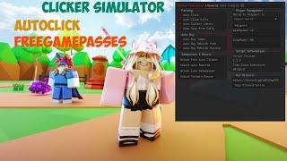 Clicker Simulator Script Free Gamepass AutoBuyEgg | Roblox
