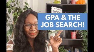 GPA & THE JOB SEARCH