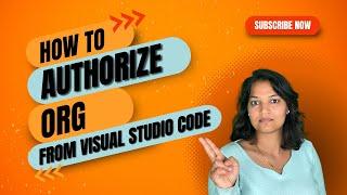 How to authorize salesforce org from Visual Studio Code ?