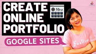 FREE PORTFOLIO WEBSITE | CREATE ONLINE PORTFOLIO - GOOGLE SITES (TUTORIAL)