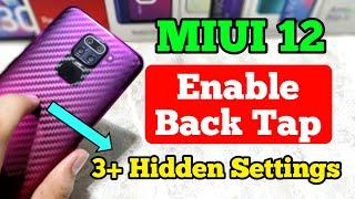 Enable Back Tap Feature In MIUI 12 | 3+ Hidden Settings | Ft. Redmi Note 9