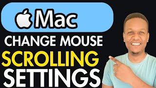 How To Change Mouse Scroll Settings On Mac