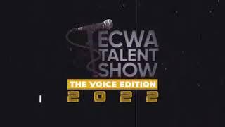 ECWA TALENT SHOW 2022 - THE VOICE EDITION