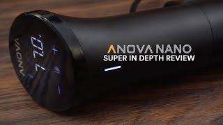 Anova NANO Sous Vide In Depth Review!