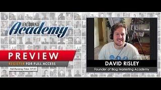 Secret Academy - David Risley of Blog Marketing Academy