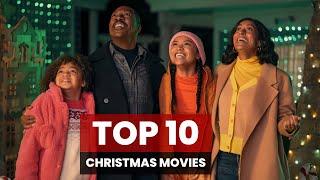 Top 10 Christmas Movies 2023 | Part 1