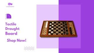 Revolutionizing Board Games: Tactile Draught Board  | Inclusive Gaming Innovation