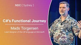 C#’s Functional Journey - Mads Torgersen - NDC Sydney 2024