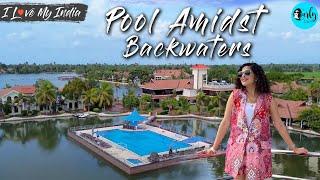 Pool Amidst Alleppey's Backwaters at Sterling Lake Palace | I Love My India | Curly Tales