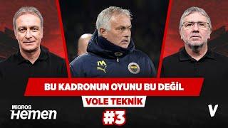 Mourinho elindeki teknik kaliteyi kullanamıyor | Önder Özen, Metin Tekin | VOLE Teknik #3