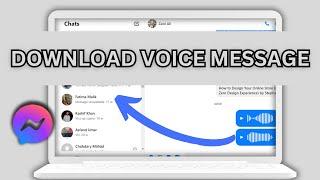 How To Download Voice Message From Messenger On PC/Laptop