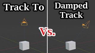 Camera Track To vs. Damped Track Constraints In Blender | Pros & Cons Explained With Examples