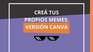 Cómo crear memes en Canva: ideal para posteos en redes sociales