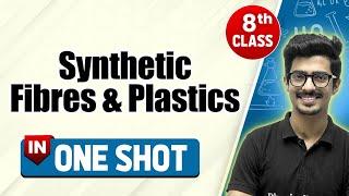 Synthetic Fibres And Plastics in One Shot | CBSE Class 8th | Pariksha Abhyas