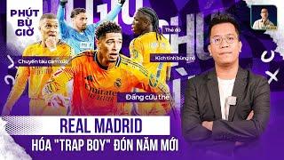 PHÚT BÙ GIỜ | REAL MADRID ĐẦU NĂM ĐÃ LẤY TIM MADRIDISTA RA CHƠI