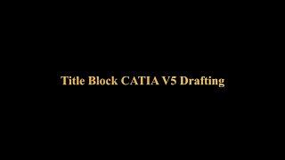 Title Block CATIA V5 Drafting