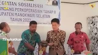 SOSIALISASI UU PERKOPERASIAN TAHAP II DI MANOKWARI SELATAN