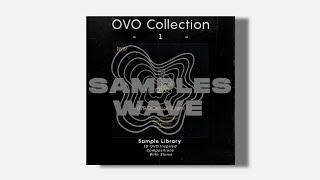 [Free Download] DARK R&B/Trapsoul Sample Pack - OVO COLLECTION 1