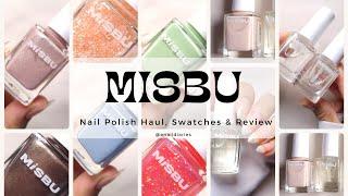 Misbu nail polish haul, swatches & review (base coat, top coat, cuticle oil) Rs 99/- | Enaildiaries