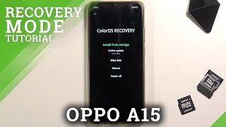 How to Enter Recovery Mode on OPPO A15 – Open Hidden Recovery Menu