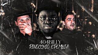 PREMIÈRE ÉCOUTE - 404BILLY - PINOCCHIO EPEMBIA