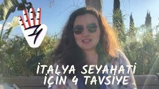 İTALYA SEYAHATİNİZİ KOLAYLAŞTIRAN  4 ÖNEMLİ BİLGİ //EKONOMİK VE GÜVENLİ SEYAHAT İÇİN TAVSİYELER