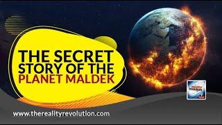 The Secret Story Of The Planet Maldek