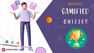Level Up Learning: Setting Up Engaging Game-Based Moodle Quizzes! 