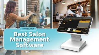 Run your Salon Business Effectively | PromptTech Salon Software 2022