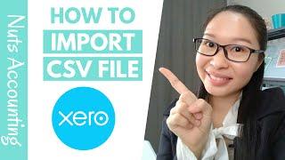 Xero Training - How to import CSV file bank statement in Xero (2019)