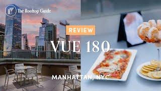 Vue 180 Rooftop - Review