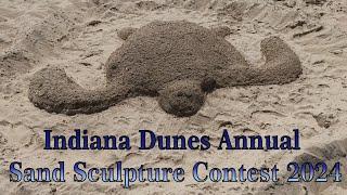 Indiana Dunes Annual Sand Sculpture Contest 2024