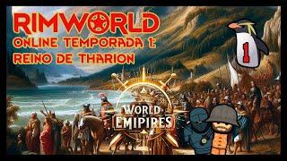 ⭐ Rimworld World of Empires 1 online español