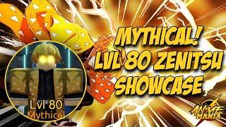 LVL 80 EIGHT FOLD ZENITSU! Level 80 MYTHICAL Zenitsu ( Sleepy Joe ) Showcase! | Roblox Anime Mania