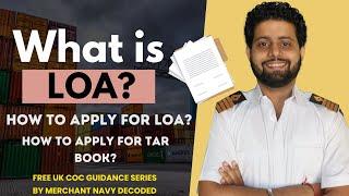 What is LOA? How to apply for LOA & TAR Book?