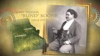 Historic Missourians: John William "Blind" Boone