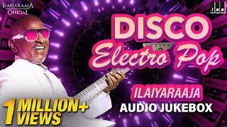 Ilaiyaraaja Disco Songs Jukebox | New year Spl Audio Jukebox | Ilaiyaraaja Retro Songs